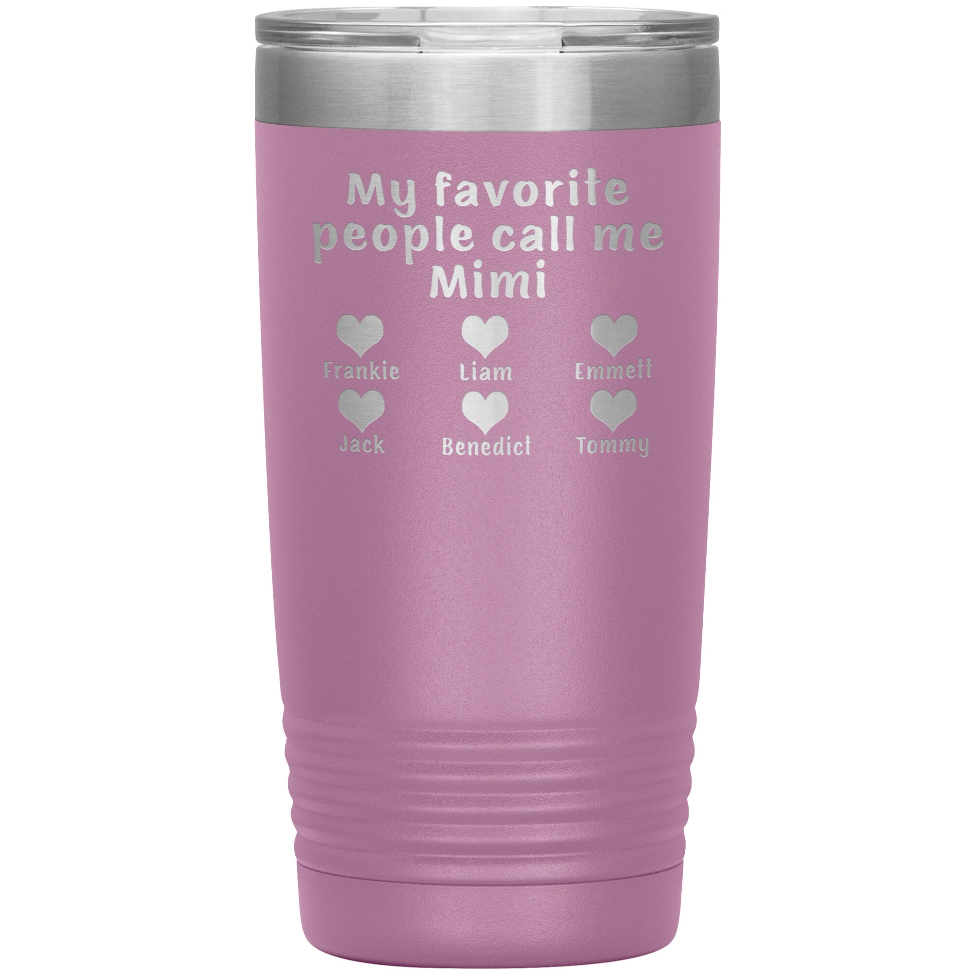 My Favorite People Call Me Mimi Tumbler