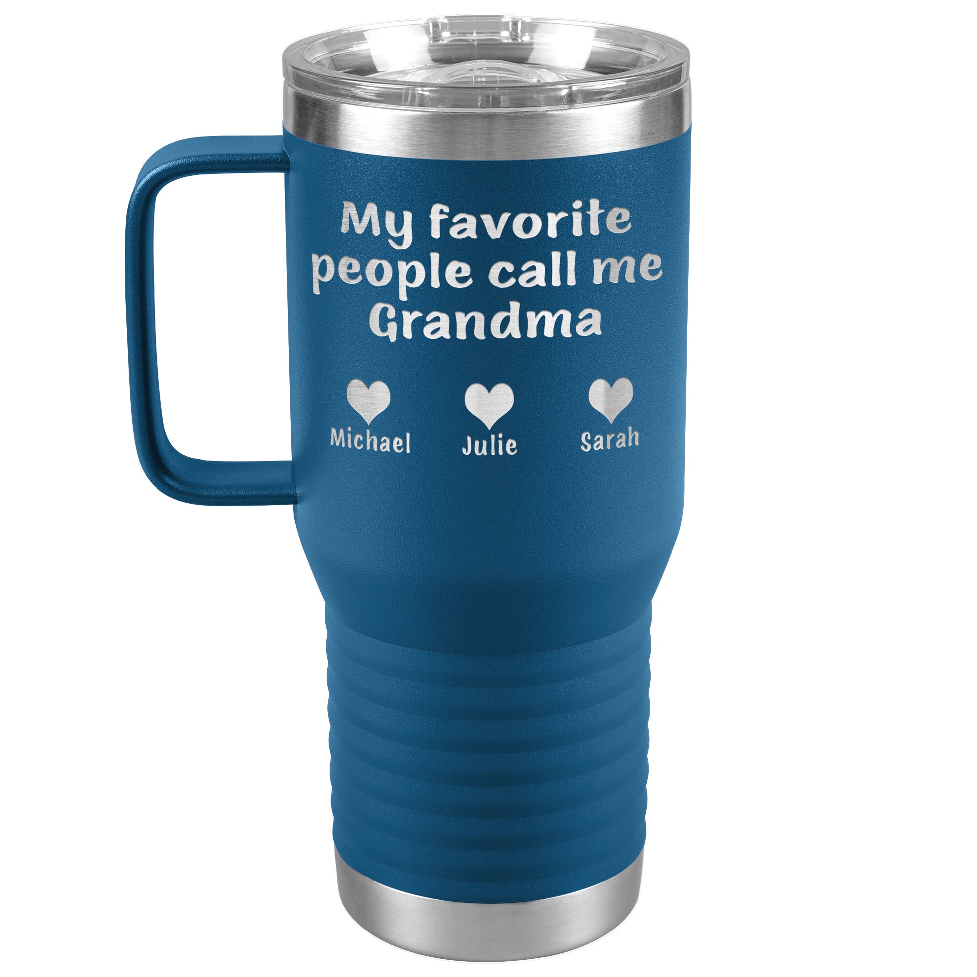 My Favorite People Call Me Grandma Tumbler