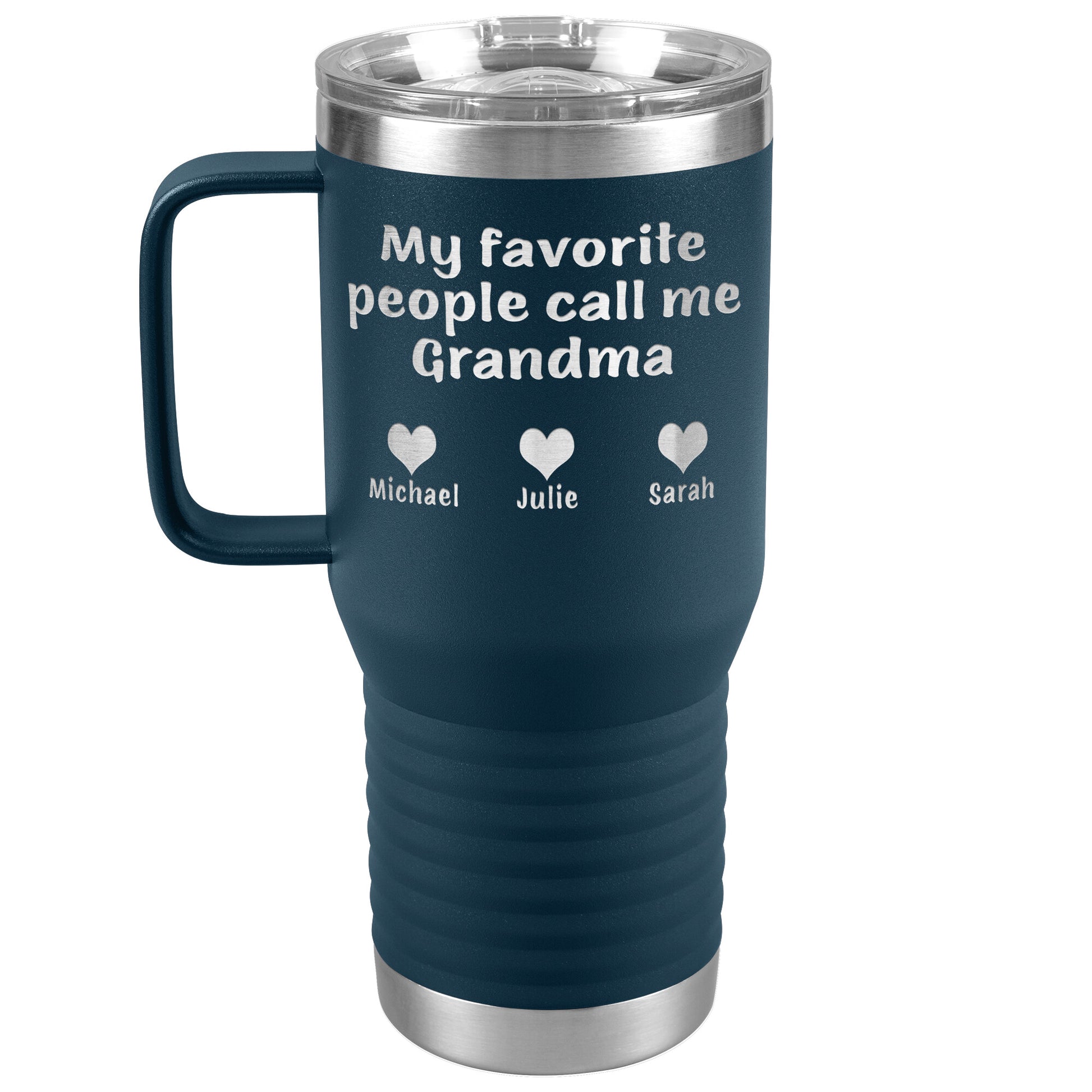 My Favorite People Call Me Grandma Tumbler