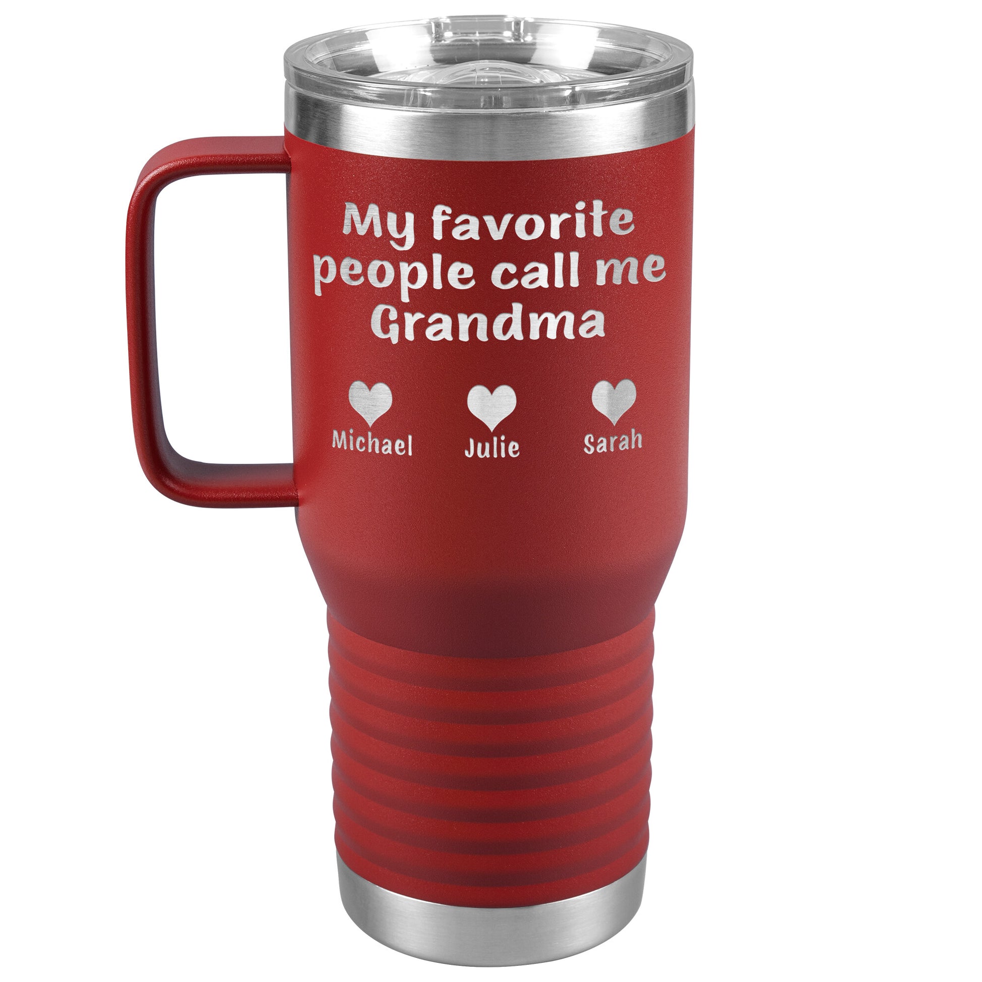 My Favorite People Call Me Grandma Tumbler