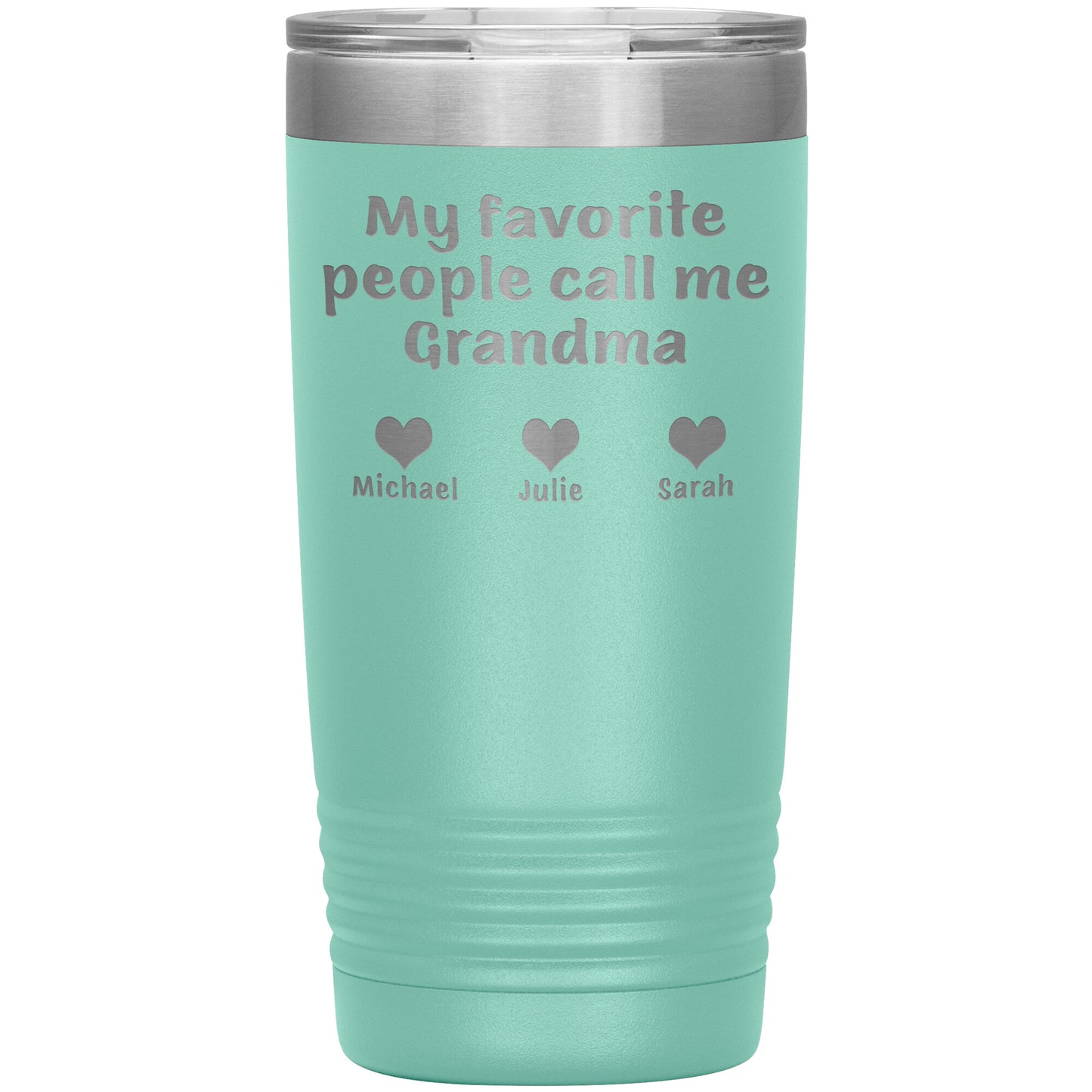 My Favorite People Call Me Grandma Tumbler