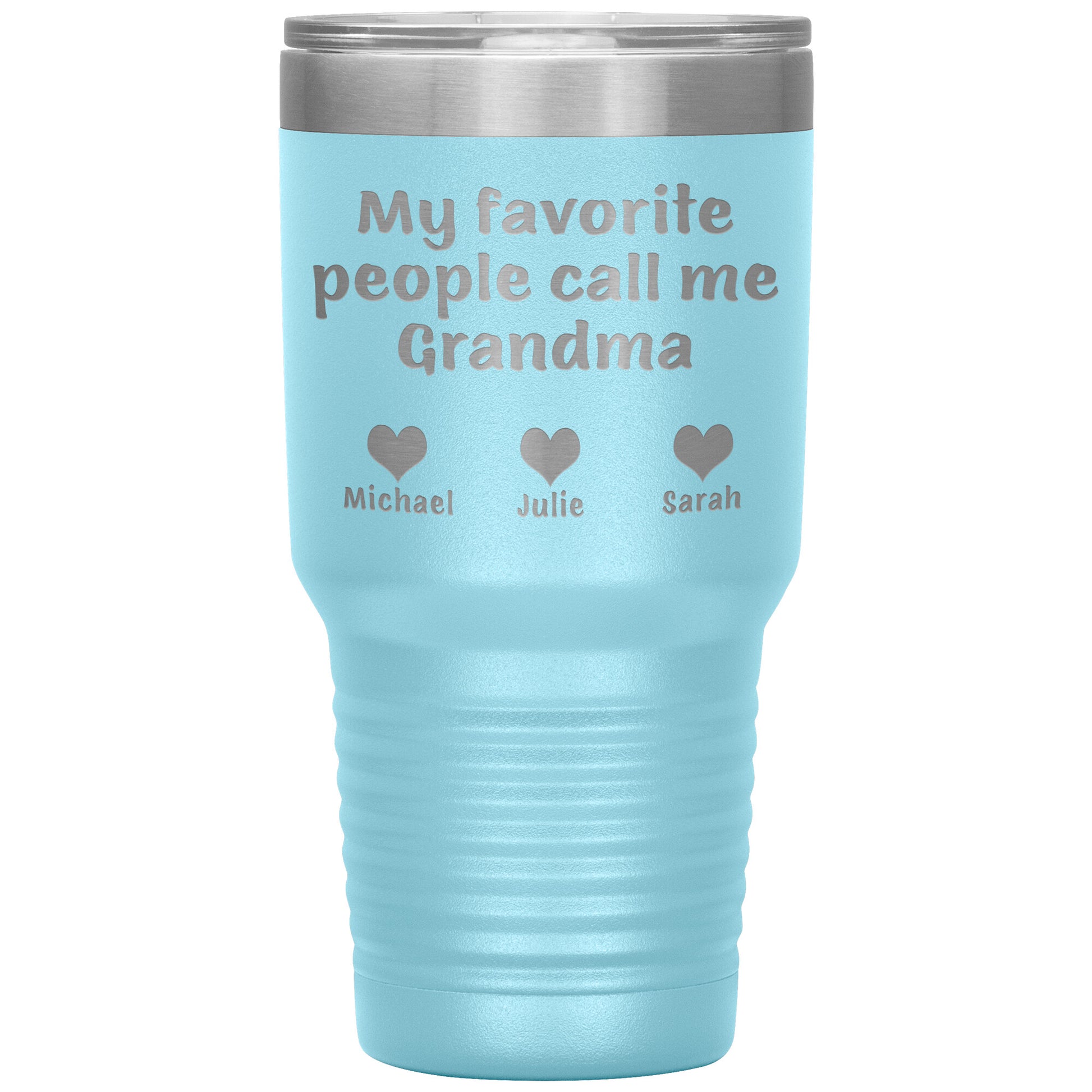 My Favorite People Call Me Grandma Tumbler