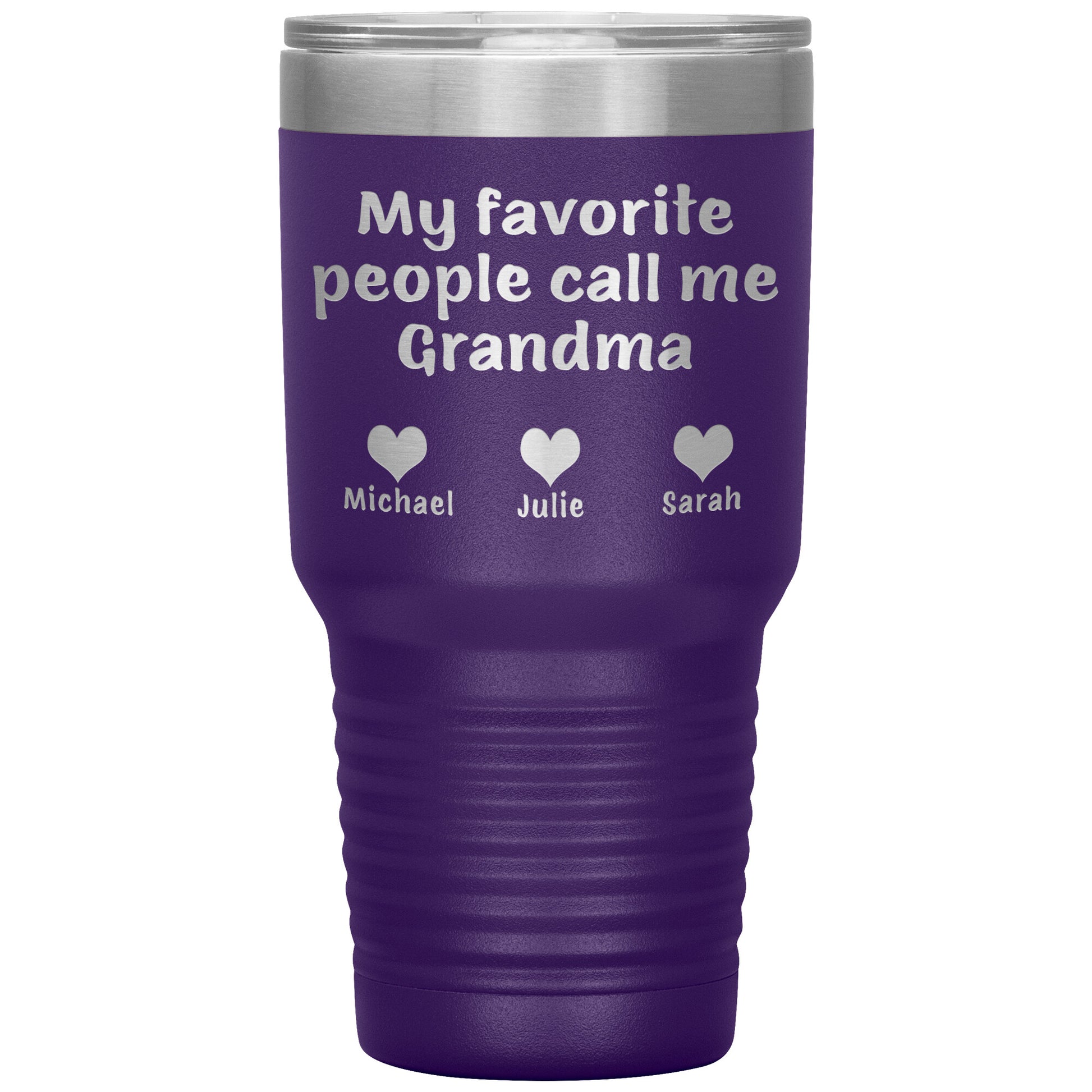 My Favorite People Call Me Grandma Tumbler