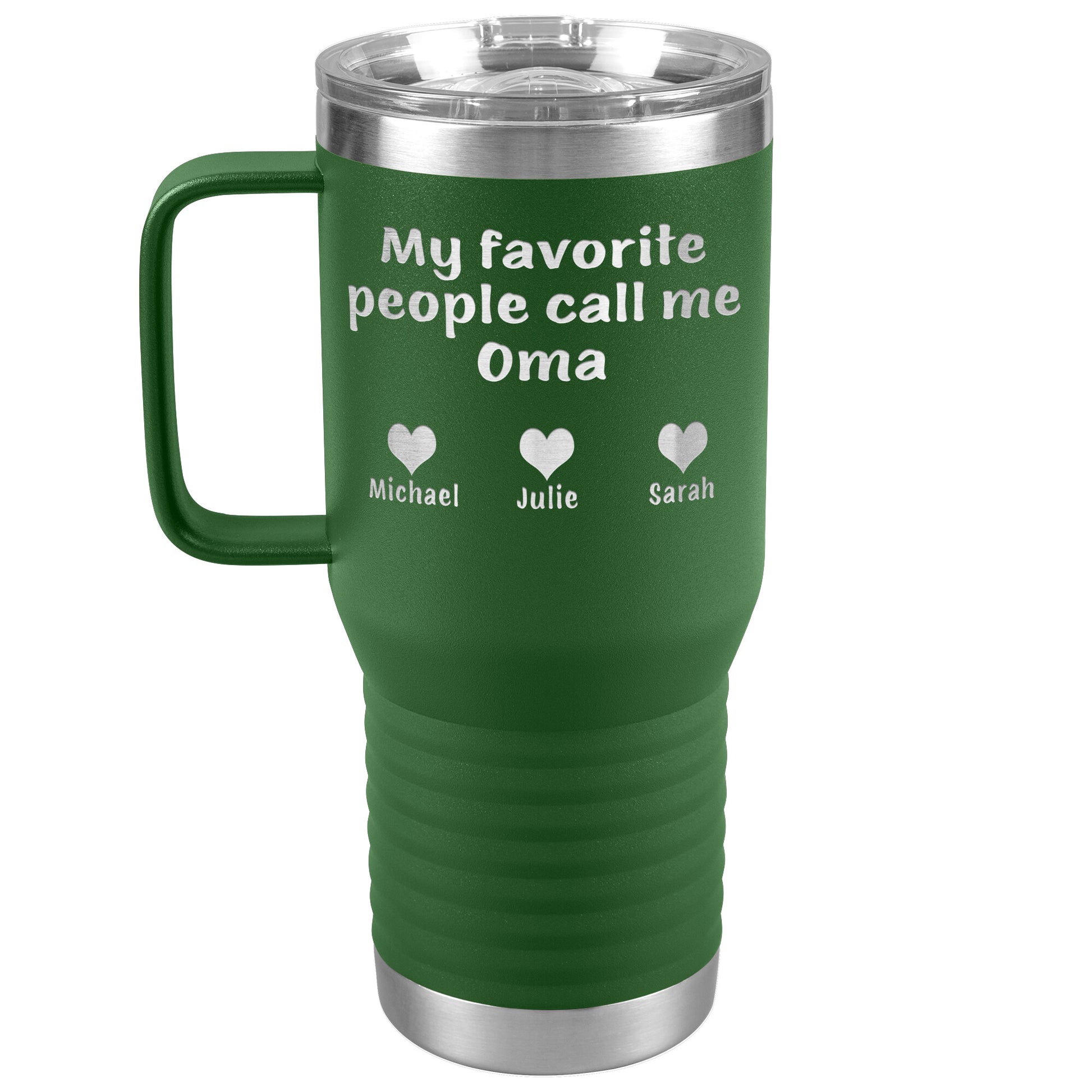 My Favorite People Call Me Oma Tumbler