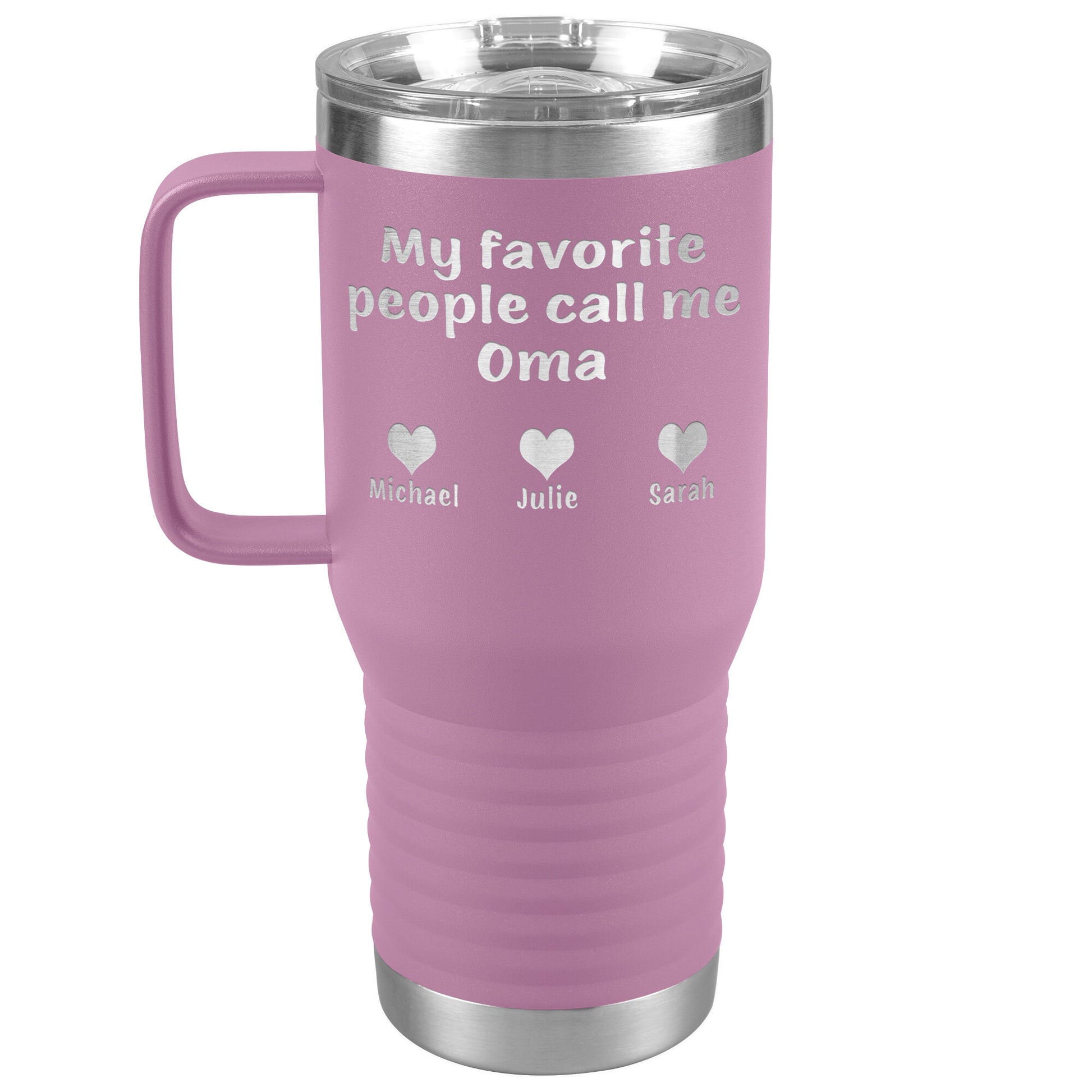 My Favorite People Call Me Oma Tumbler