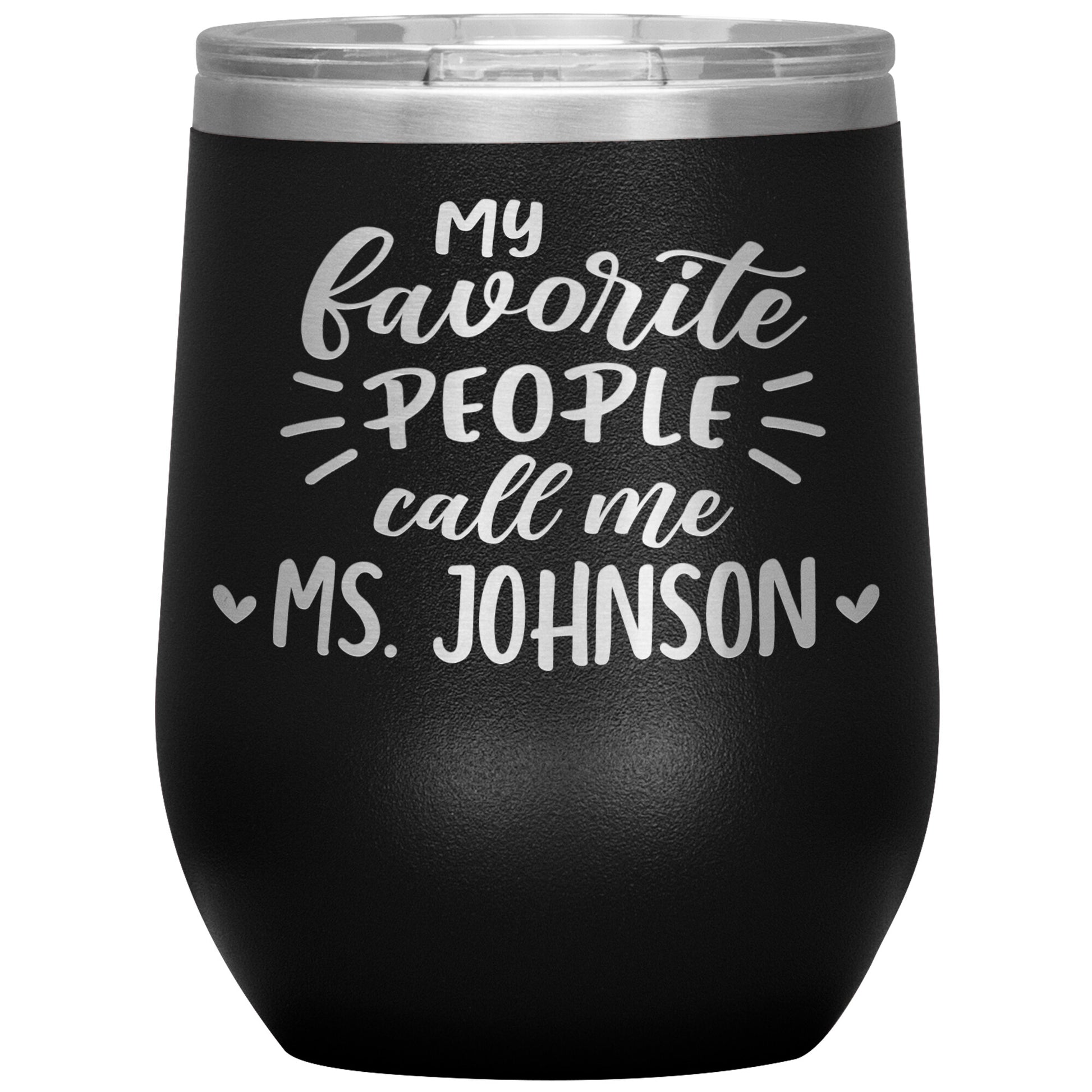 My Favorite People Call Me Teacher Tumbler