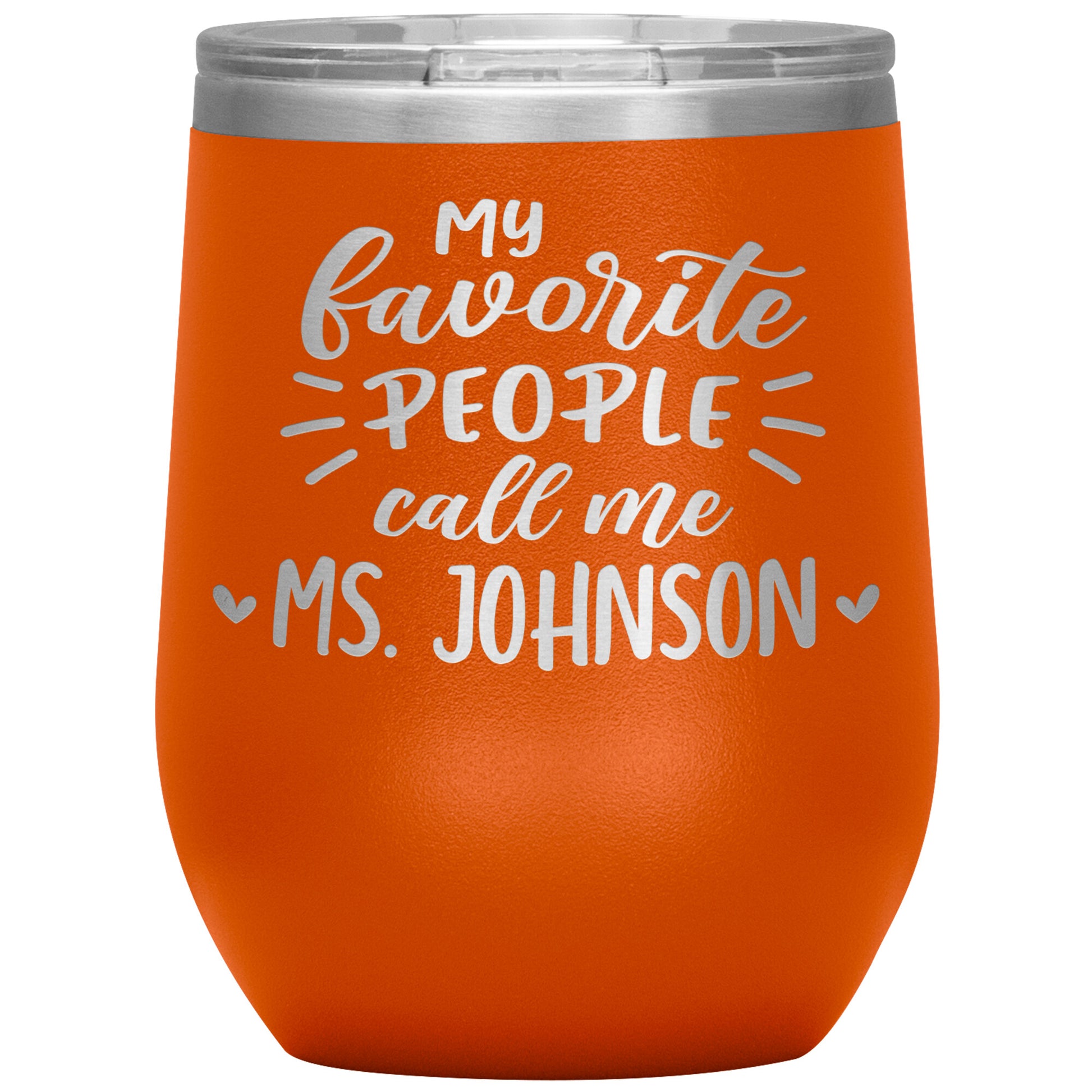 My Favorite People Call Me Teacher Tumbler