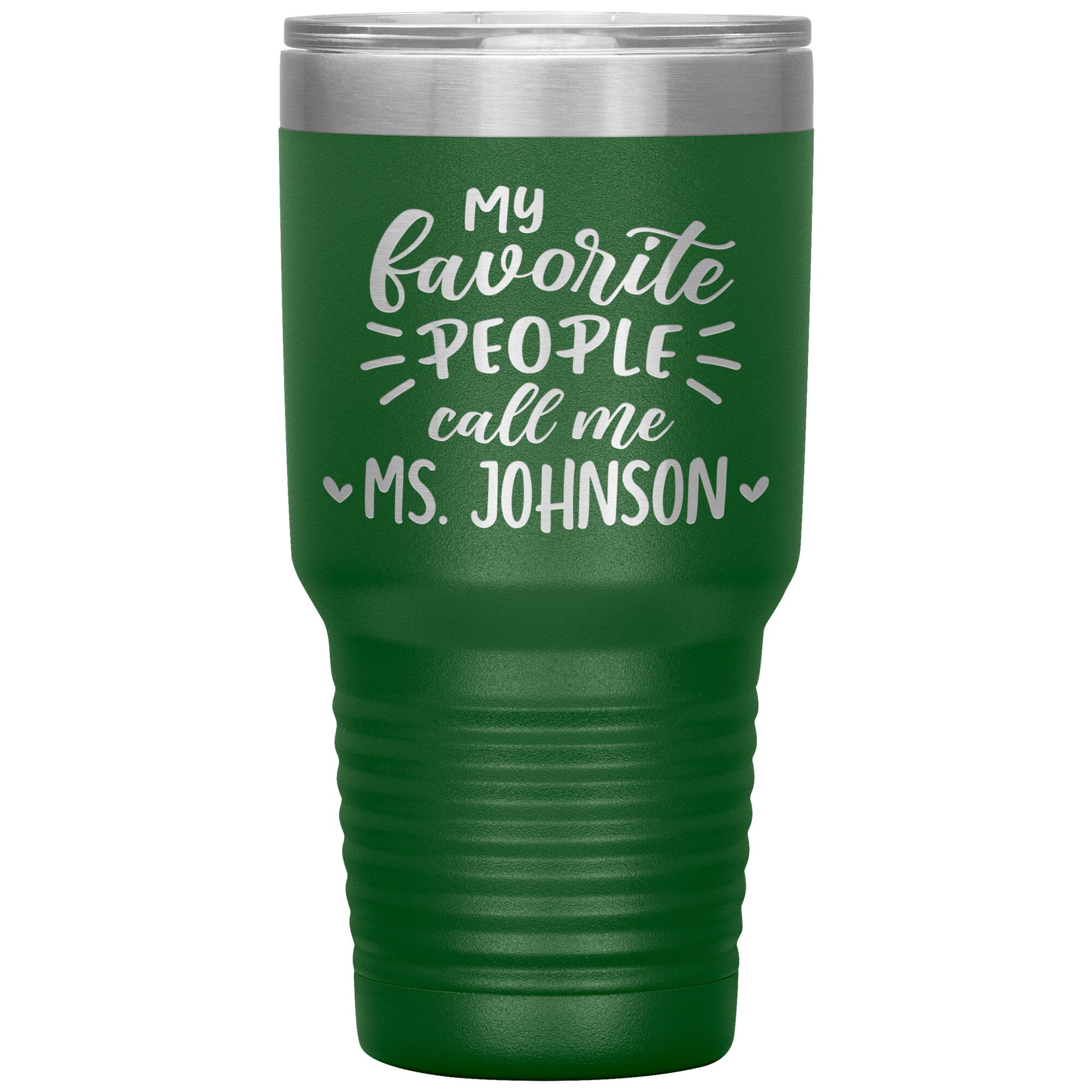 My Favorite People Call Me Teacher Tumbler
