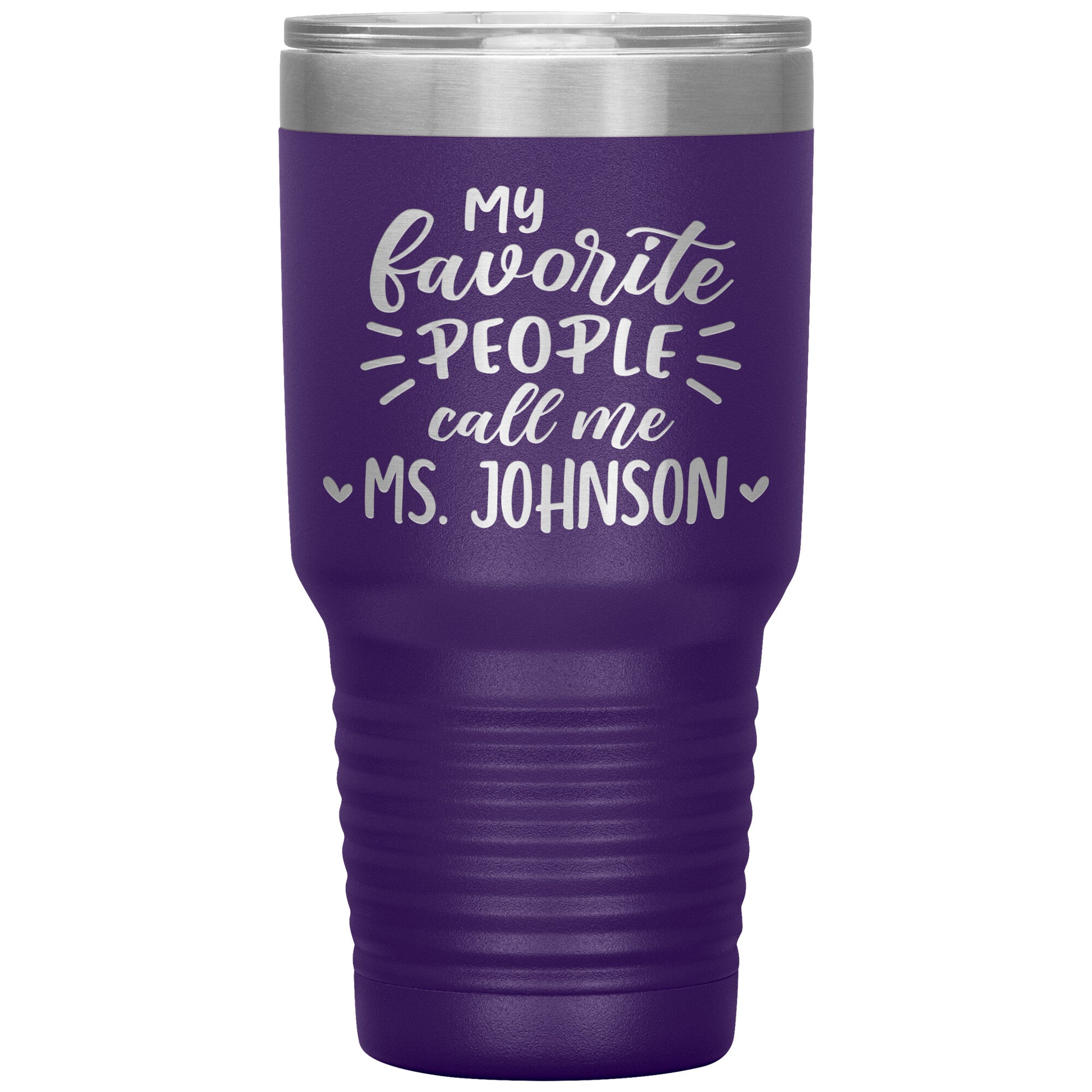 My Favorite People Call Me Teacher Tumbler