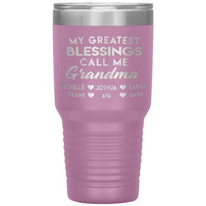 My Greatest Blessings Call Me Grandma Tumbler