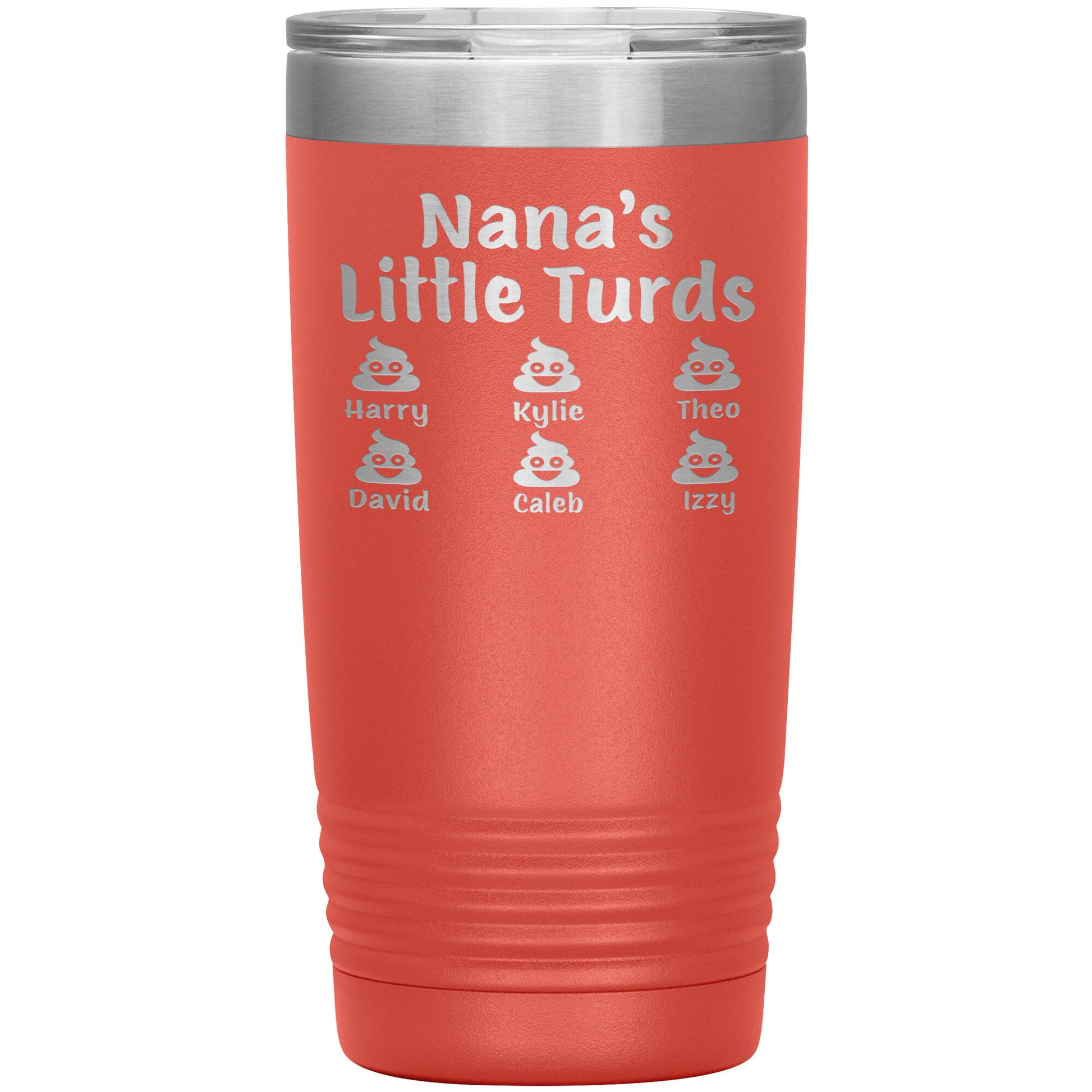 Nana's Little Turds Tumbler