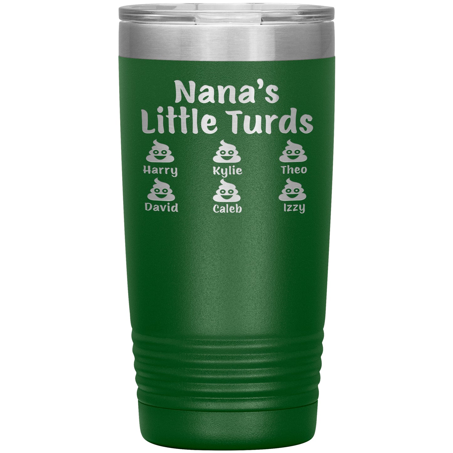 Nana's Little Turds Tumbler