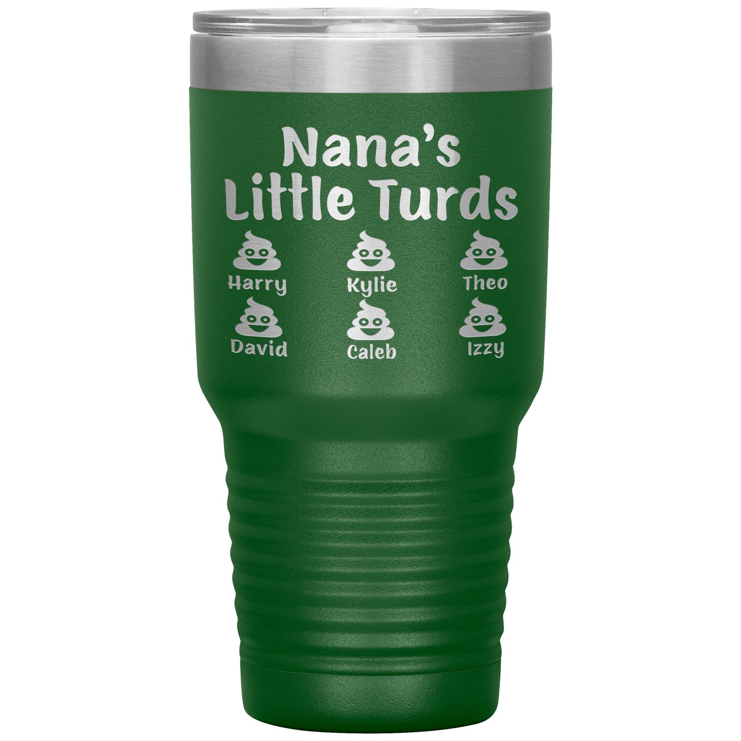 Nana's Little Turds Tumbler