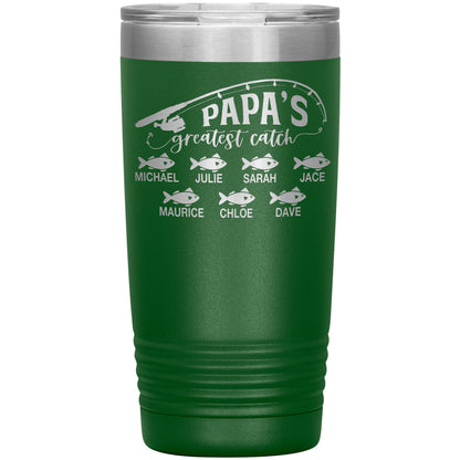 Papa's Greatest Catch Tumbler