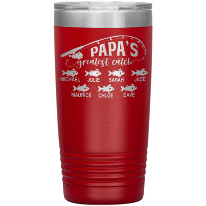 Papa's Greatest Catch Tumbler