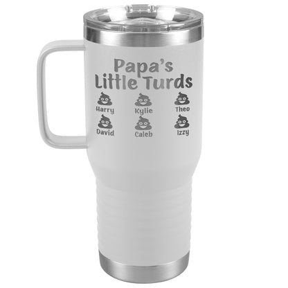Papa's Little Turds Tumbler