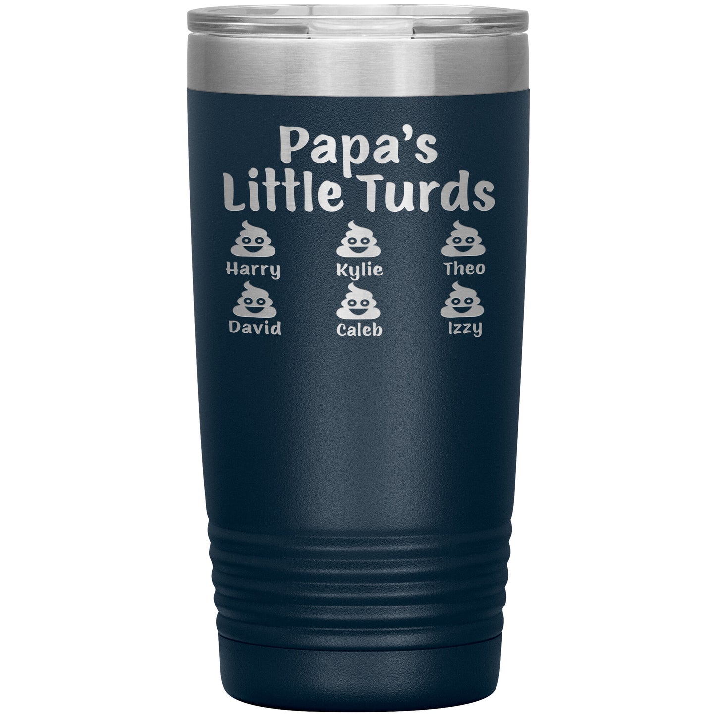 Papa's Little Turds Tumbler