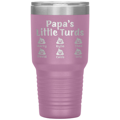 Papa's Little Turds Tumbler