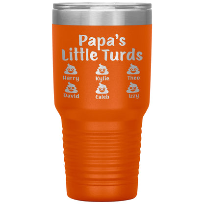 Papa's Little Turds Tumbler