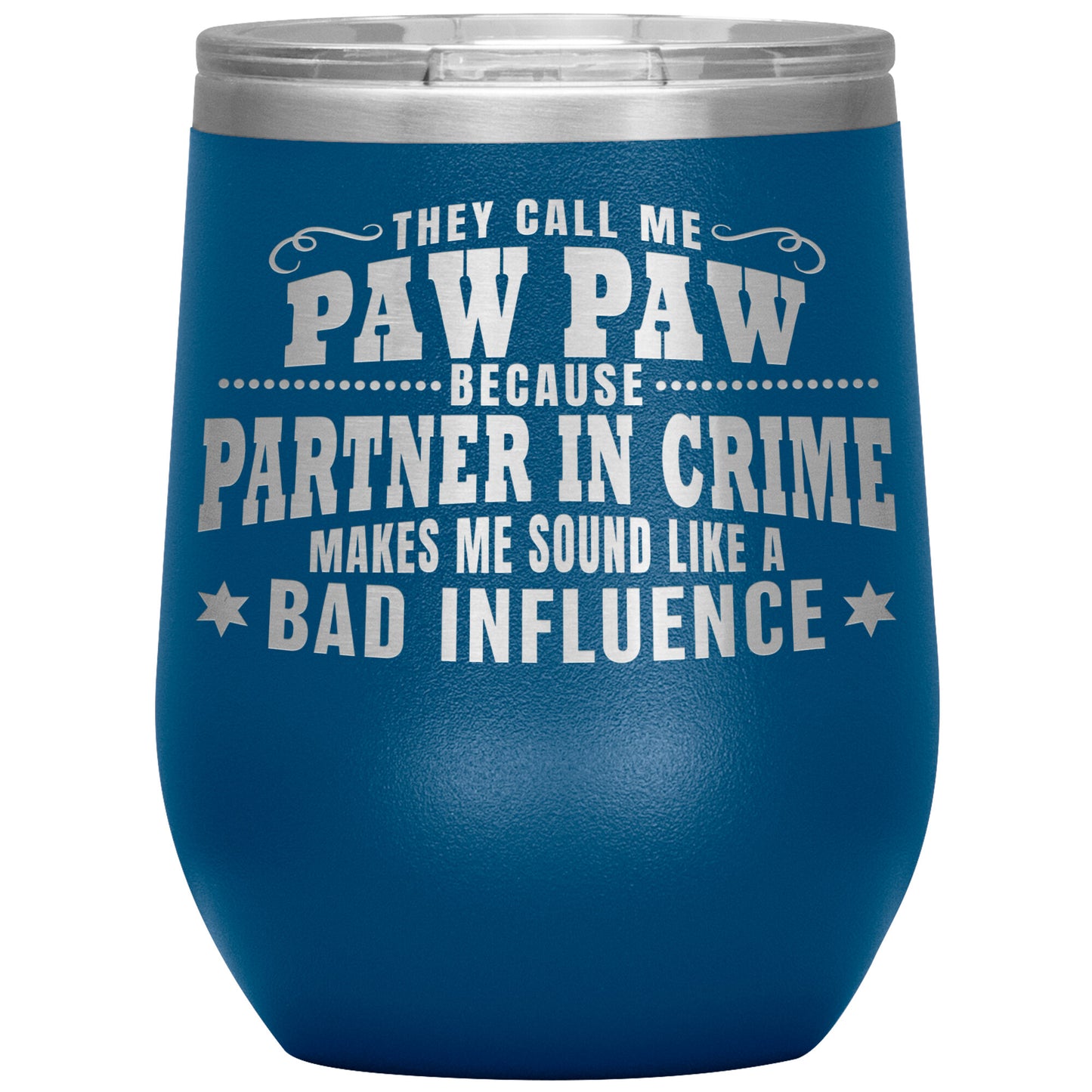 Paw Paw Partner in Crime Tumbler