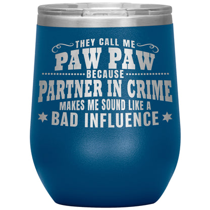 Paw Paw Partner in Crime Tumbler