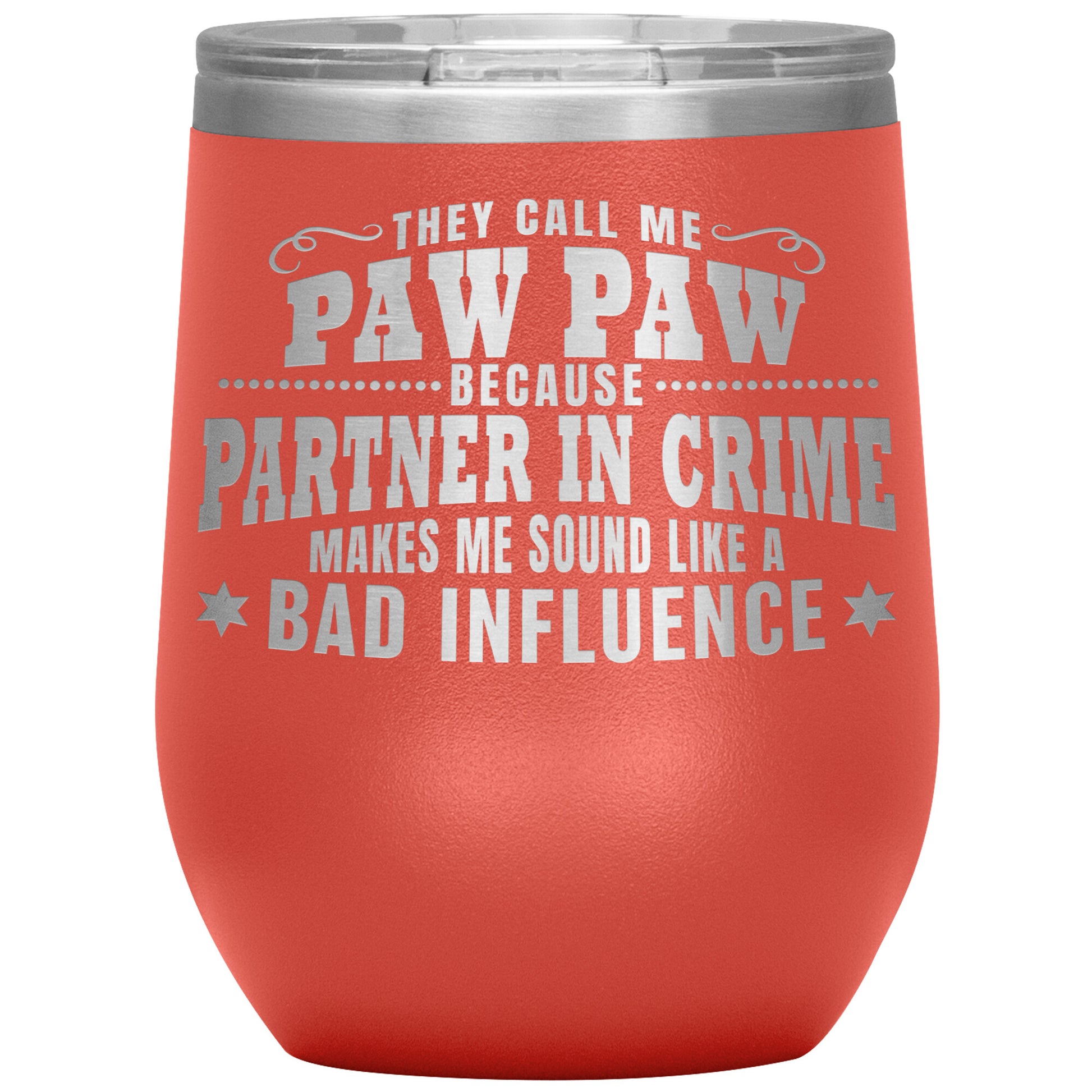 Paw Paw Partner in Crime Tumbler