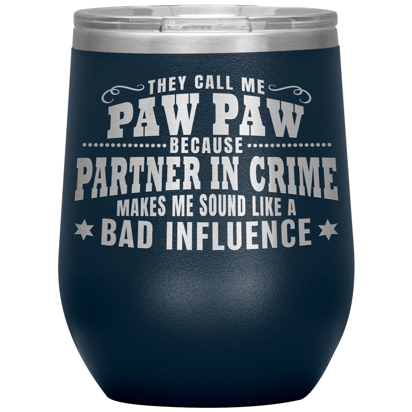 Paw Paw Partner in Crime Tumbler