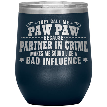 Paw Paw Partner in Crime Tumbler