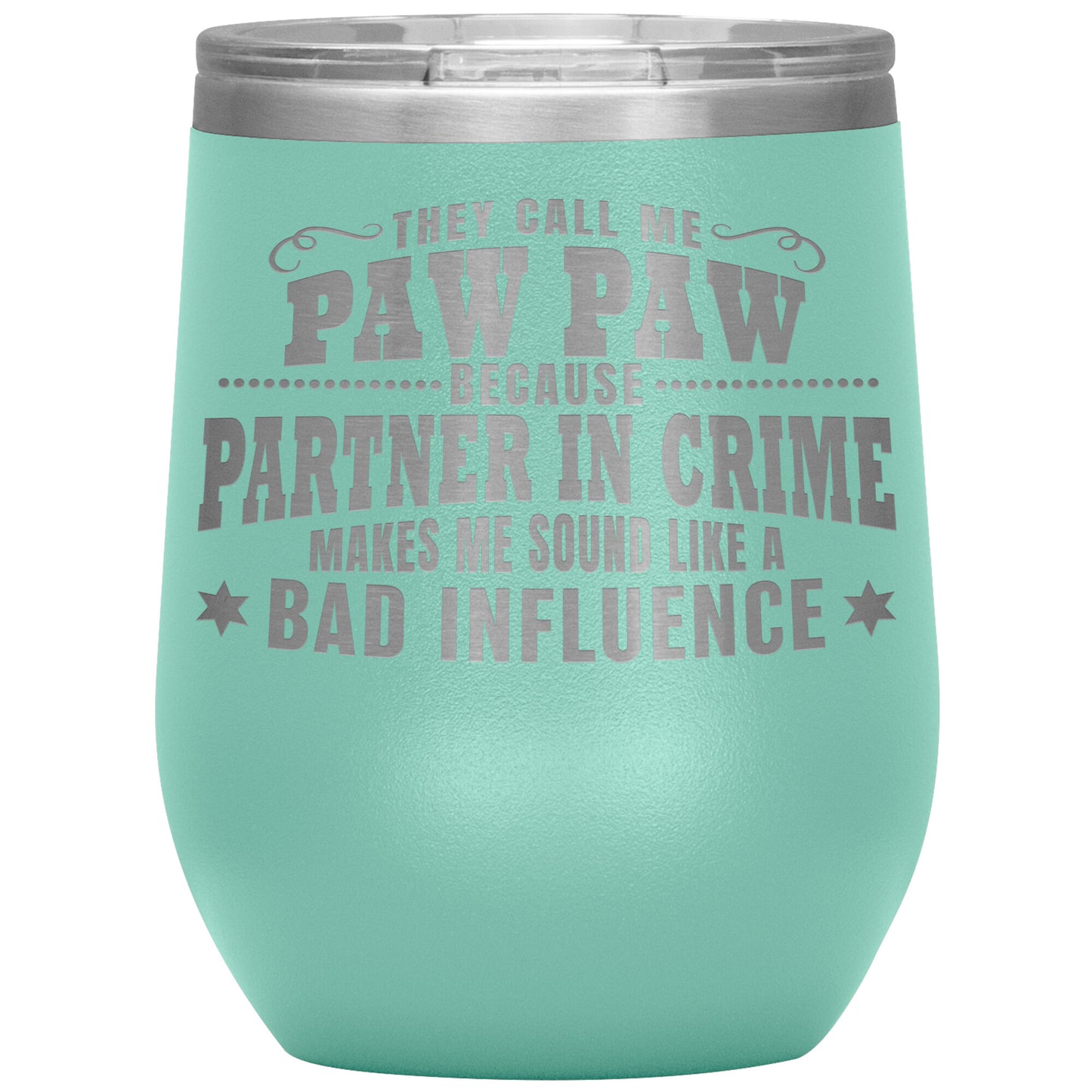 Paw Paw Partner in Crime Tumbler