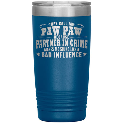 Paw Paw Partner in Crime Tumbler
