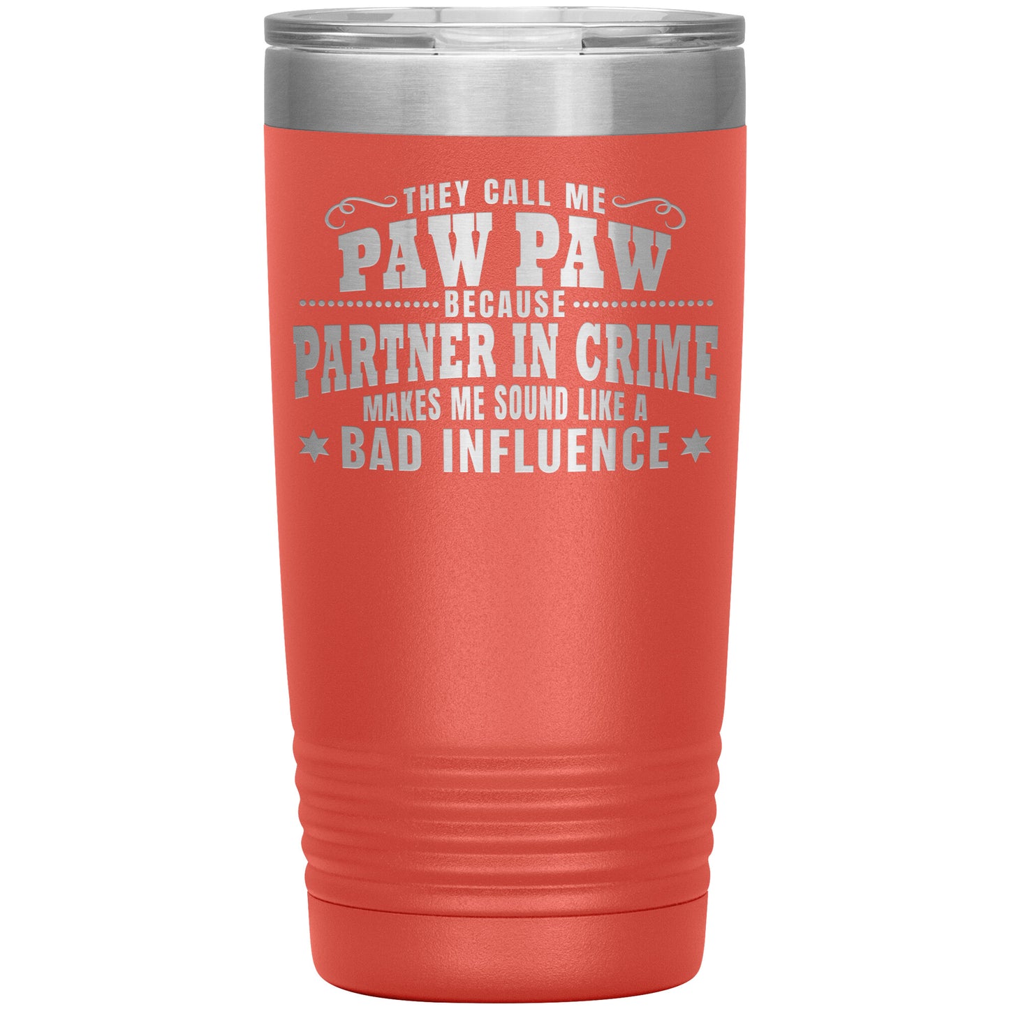 Paw Paw Partner in Crime Tumbler