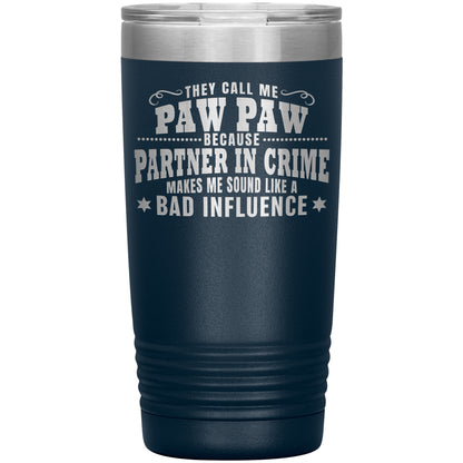 Paw Paw Partner in Crime Tumbler