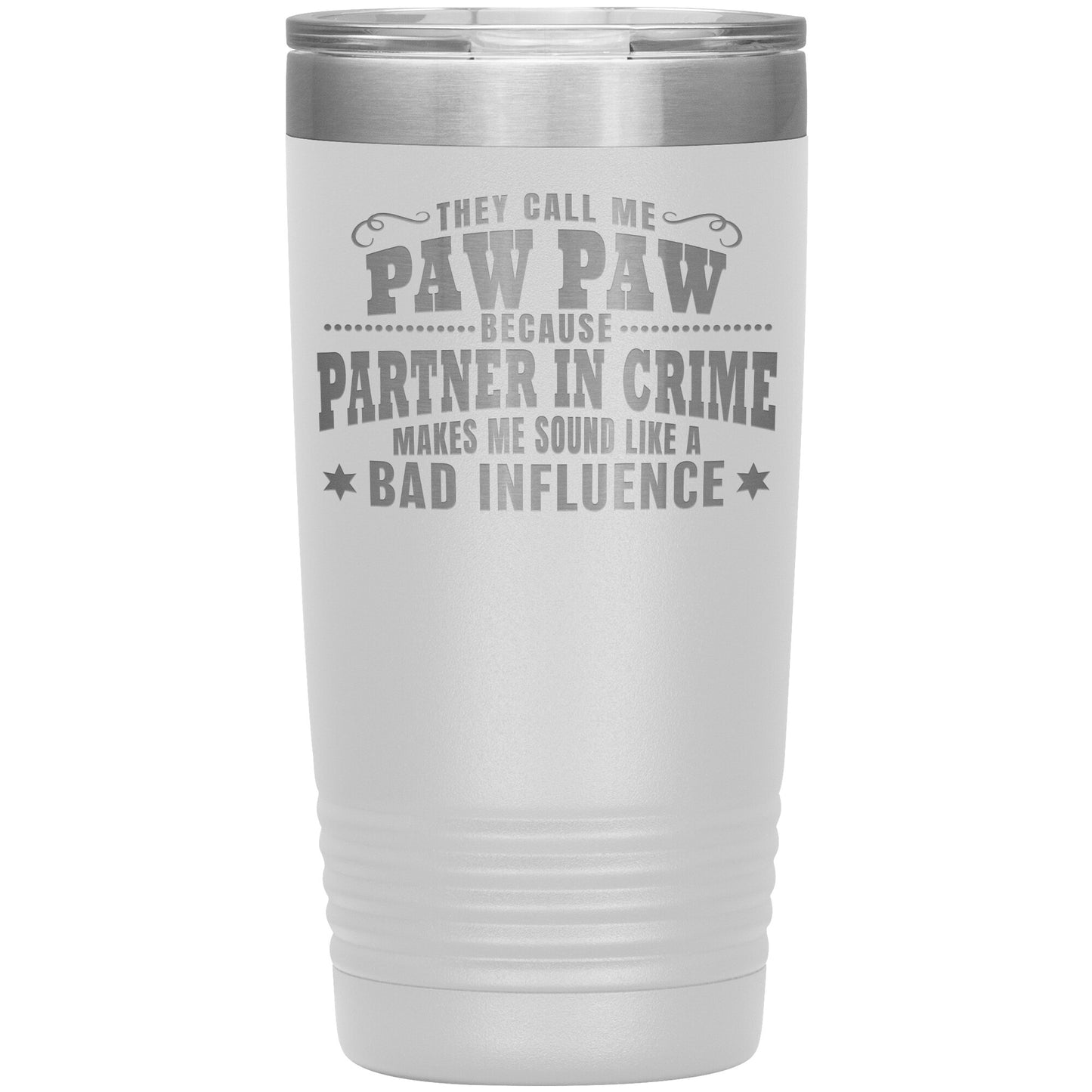 Paw Paw Partner in Crime Tumbler
