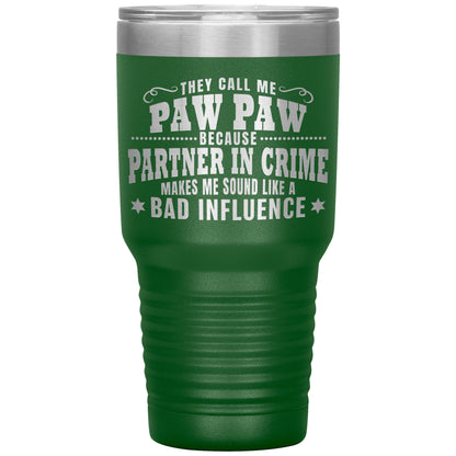 Paw Paw Partner in Crime Tumbler