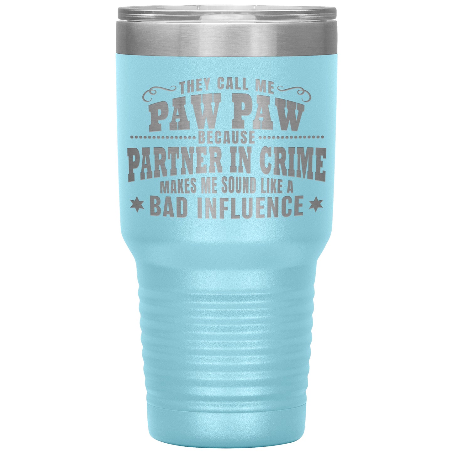 Paw Paw Partner in Crime Tumbler