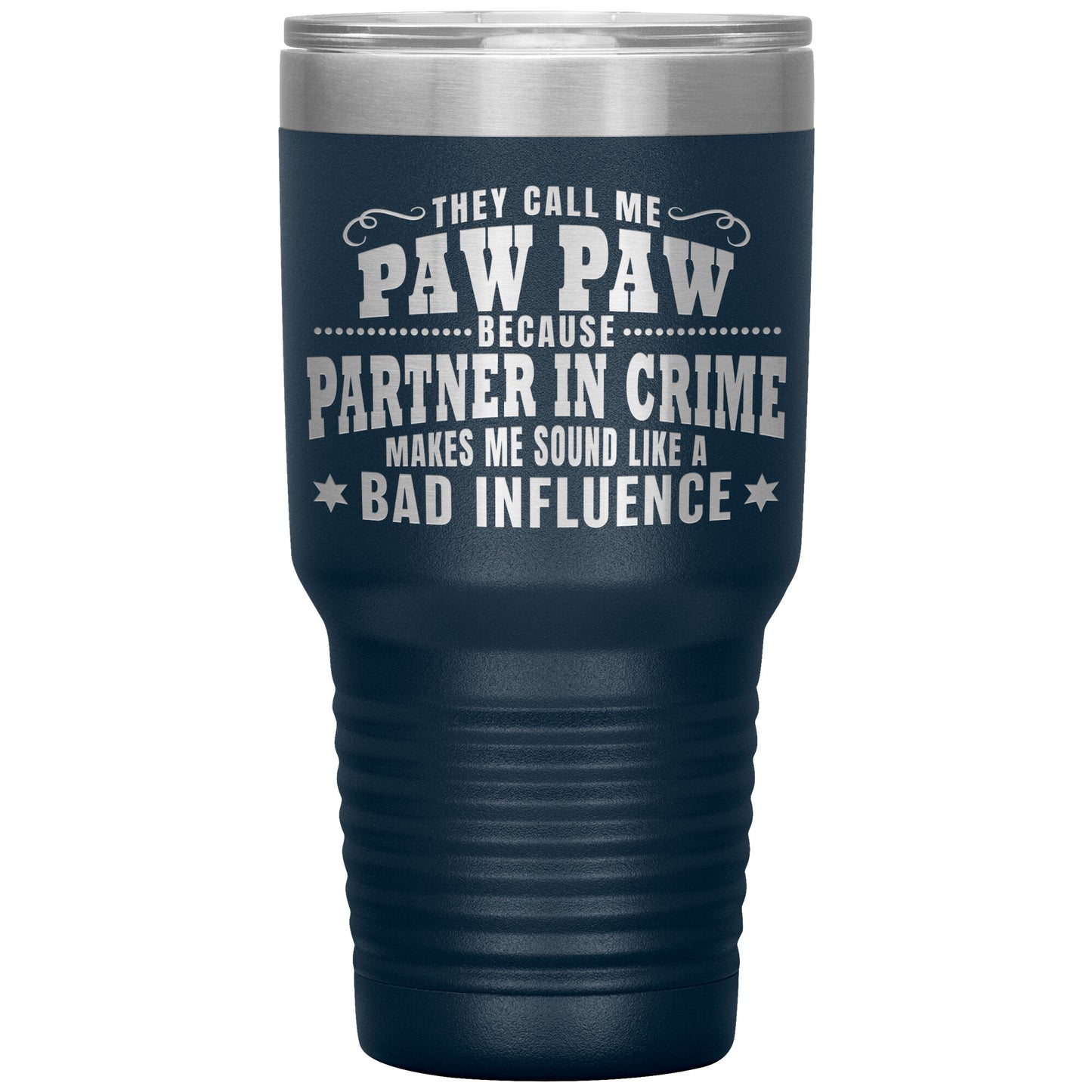 Paw Paw Partner in Crime Tumbler