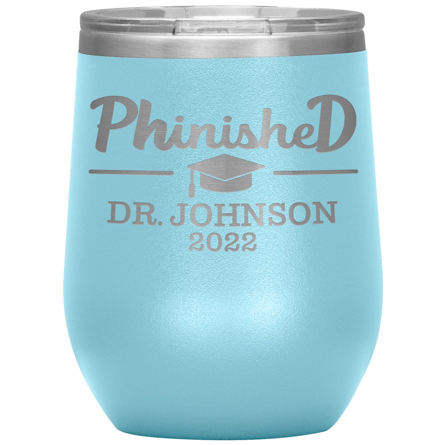 Phinised PhD Graduation Tumbler
