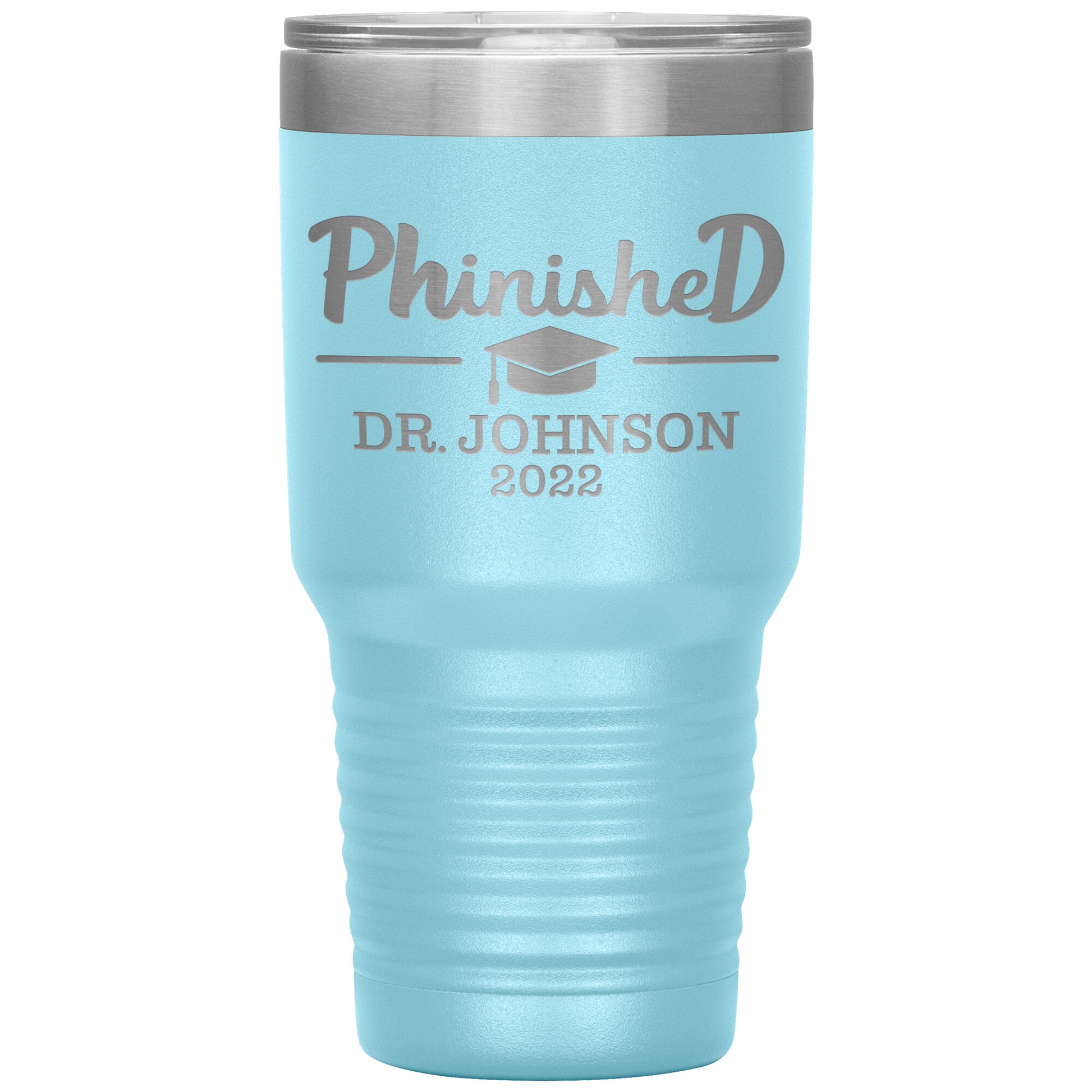 Phinised PhD Graduation Tumbler
