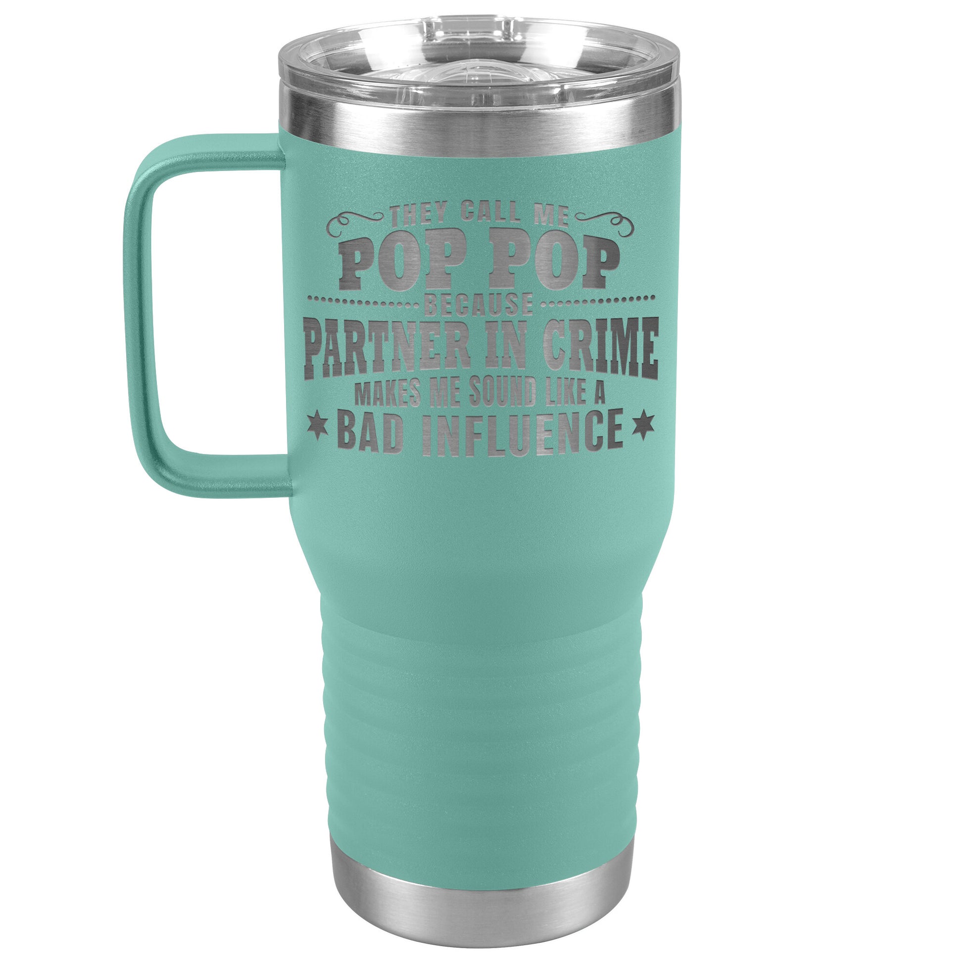 Pop Pop Partner in Crime Tumbler