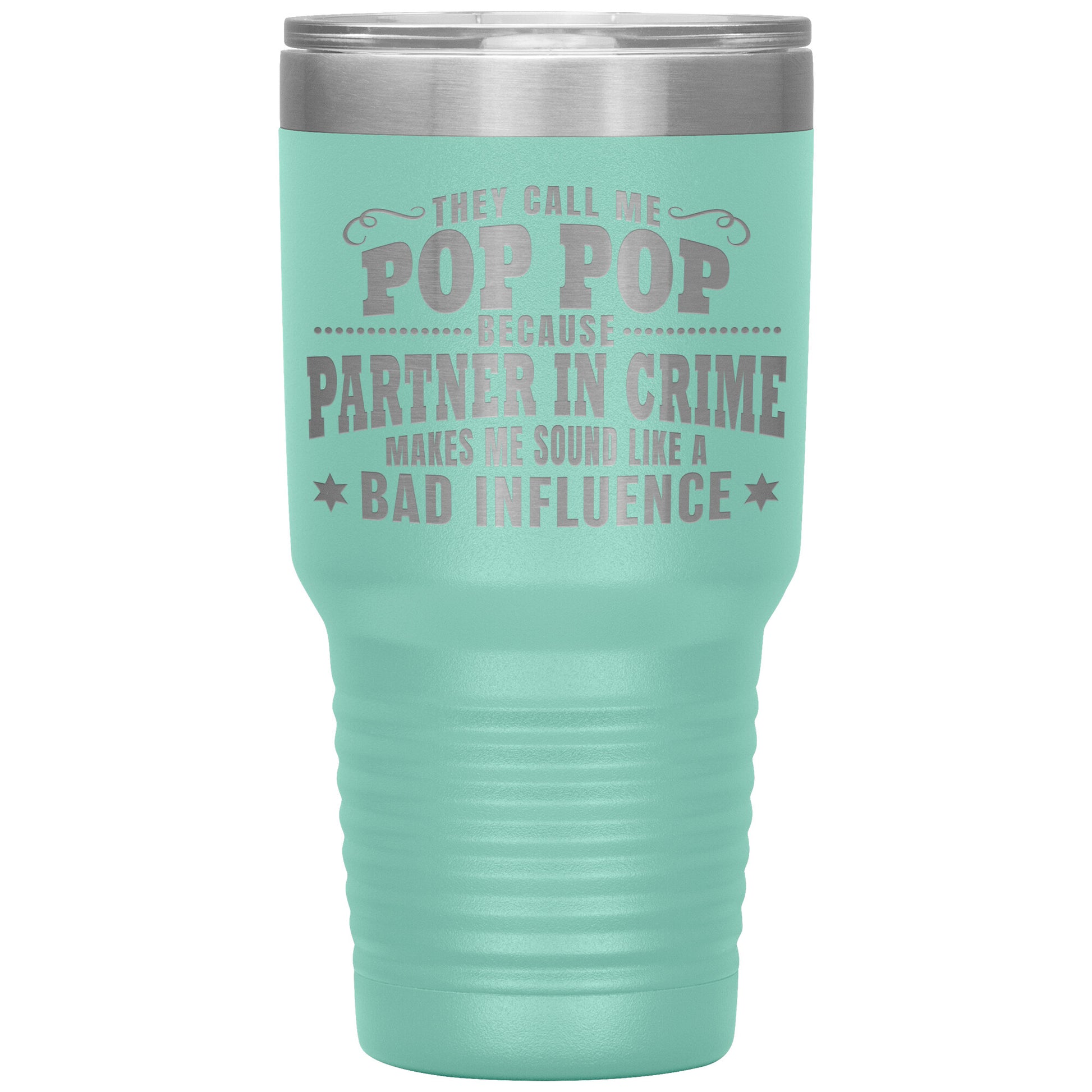 Pop Pop Partner in Crime Tumbler