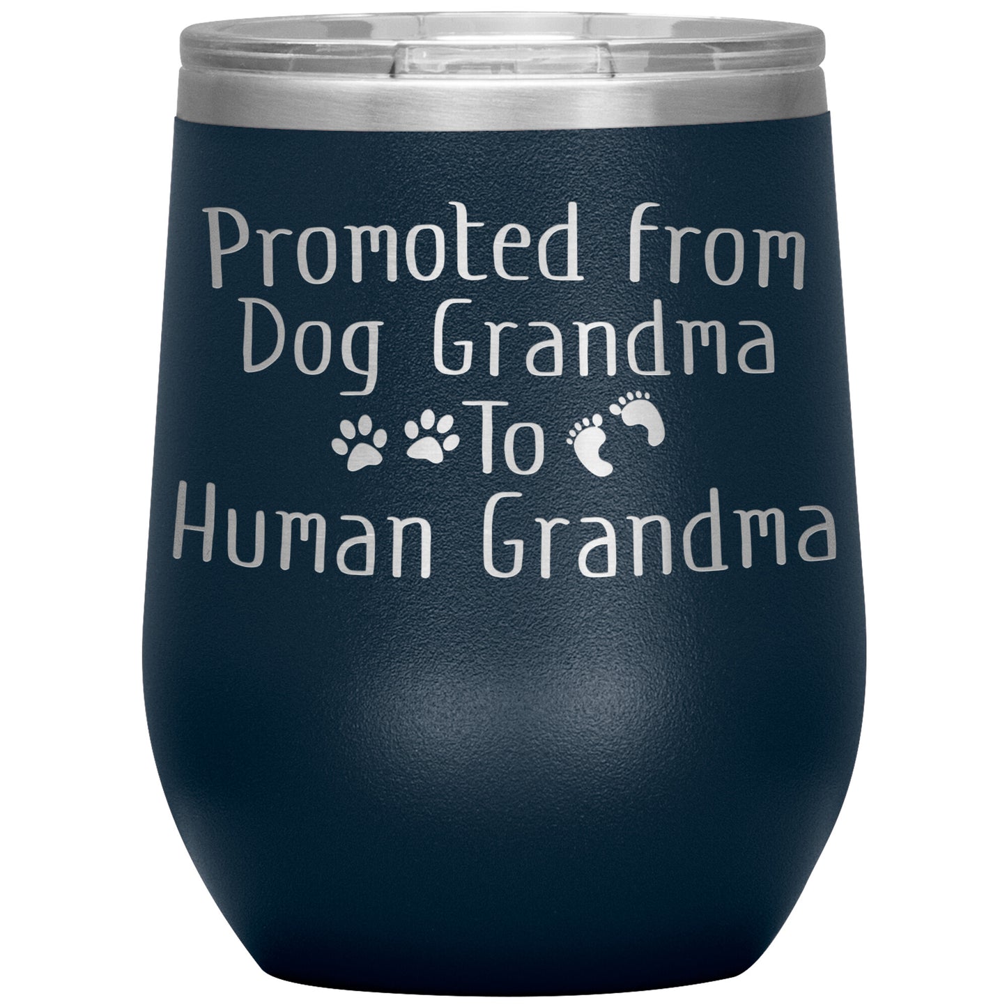 Promoted from Dog Grandma to Human Grandma Tumbler