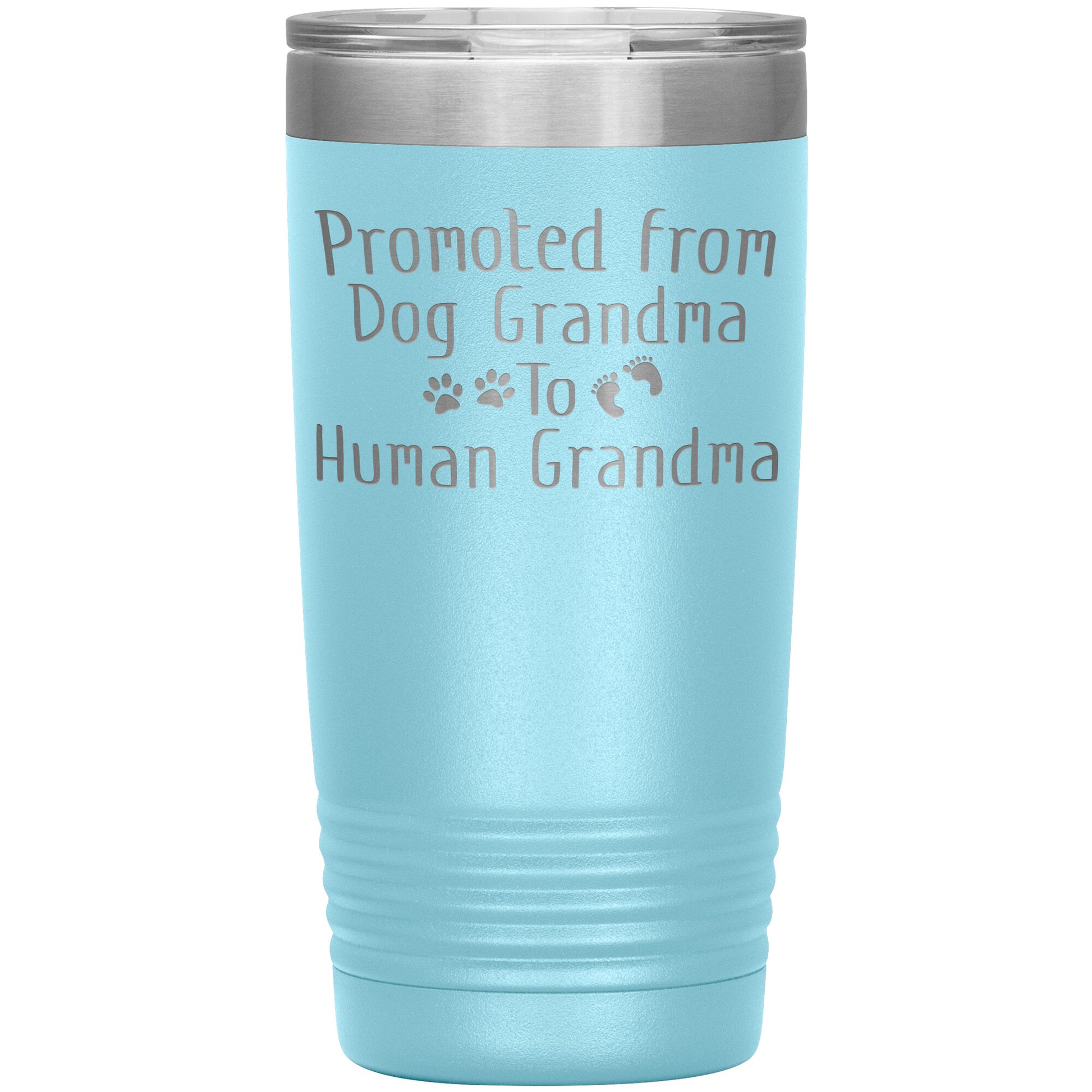 Promoted from Dog Grandma to Human Grandma Tumbler