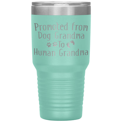 Promoted from Dog Grandma to Human Grandma Tumbler