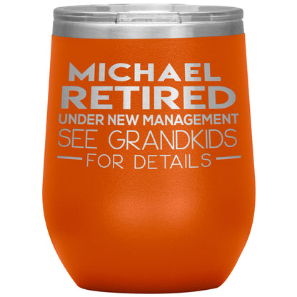 Retired See Grandkids Tumbler