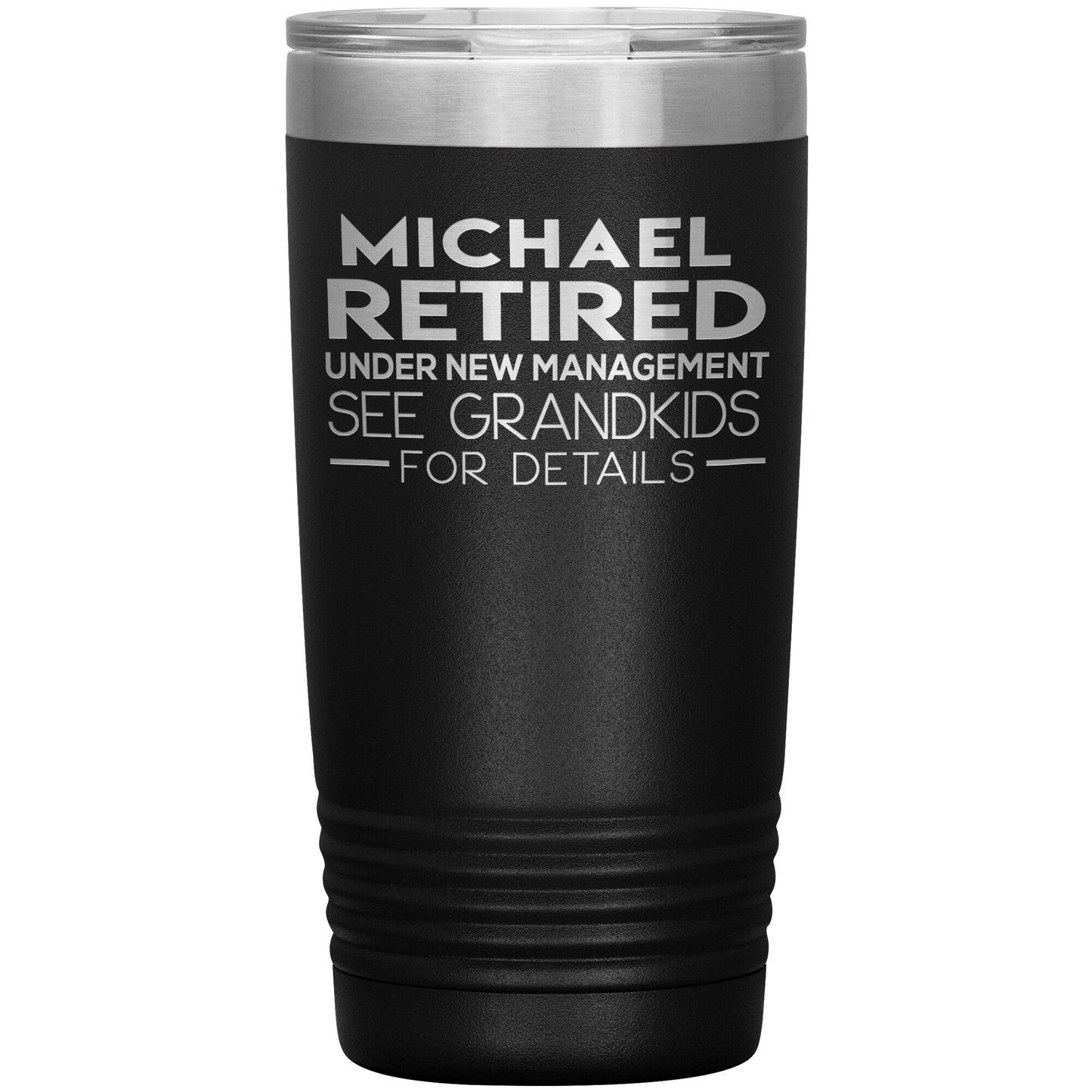 Retired See Grandkids Tumbler
