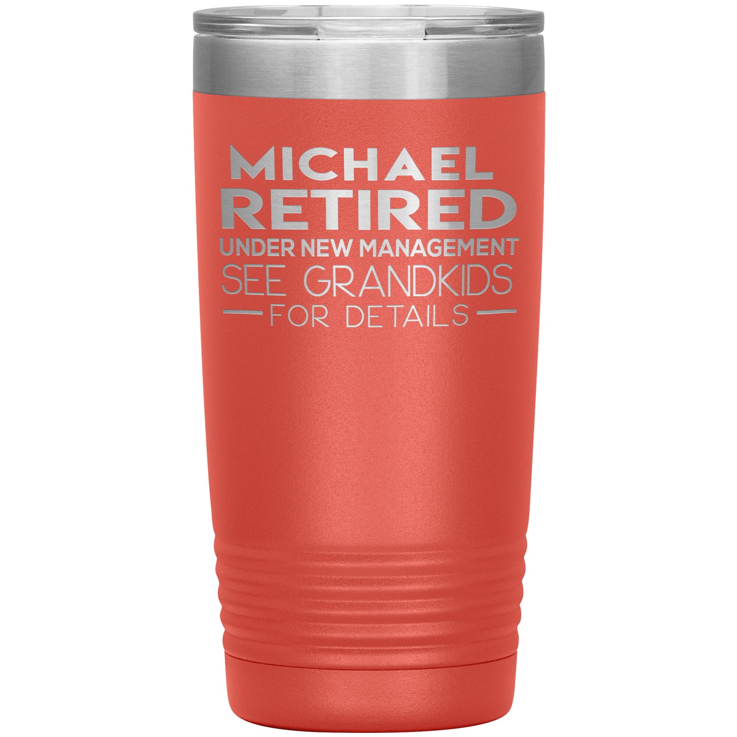 Retired See Grandkids Tumbler