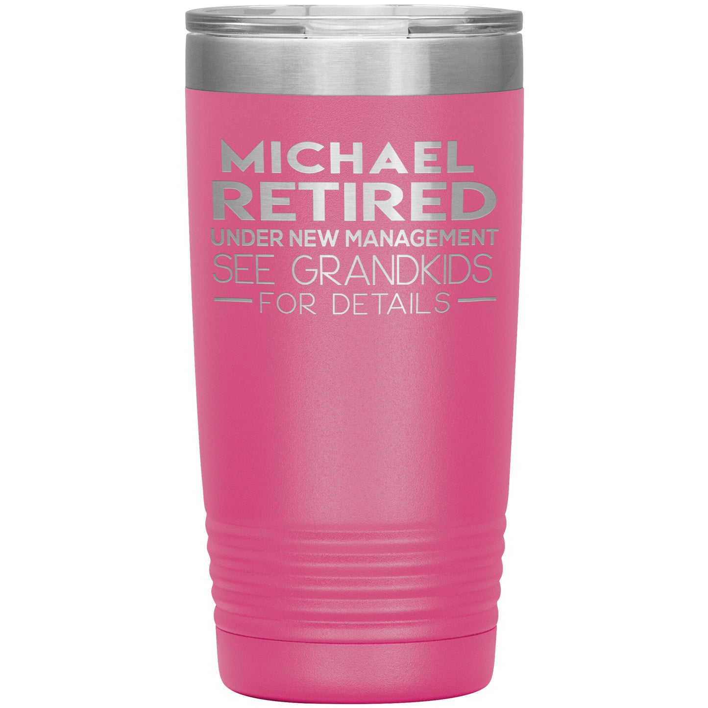 Retired See Grandkids Tumbler