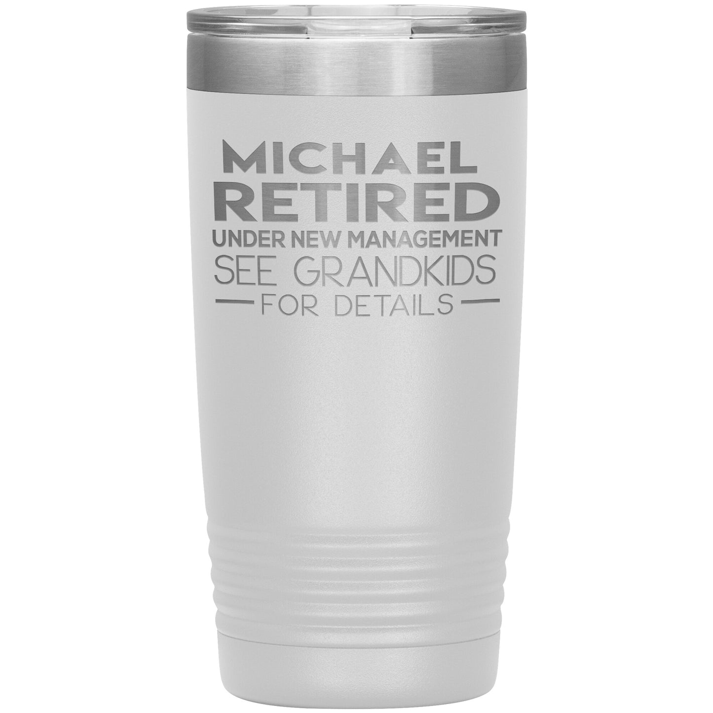 Retired See Grandkids Tumbler