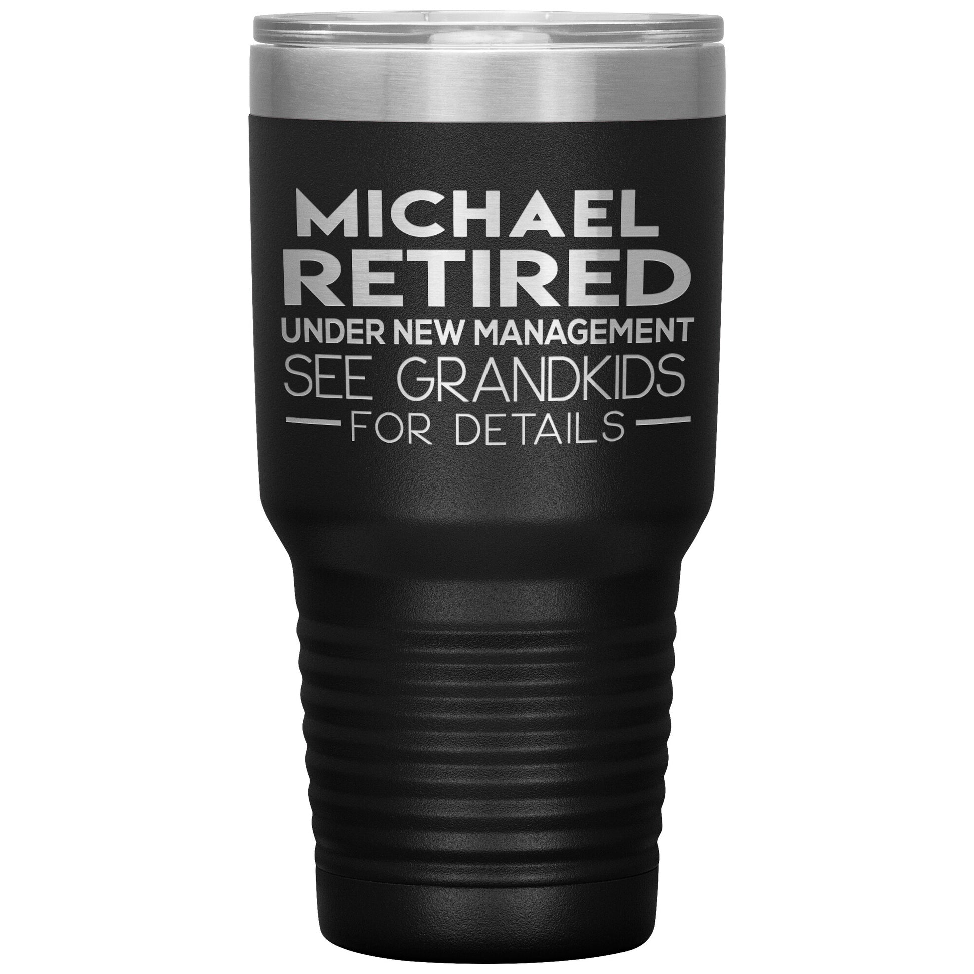 Retired See Grandkids Tumbler