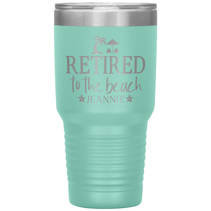Retired to the Beach Tumbler
